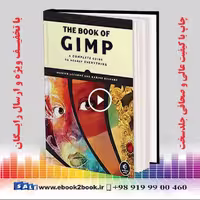 The Book of GIMP : A Complete Guide to Nearly Everything