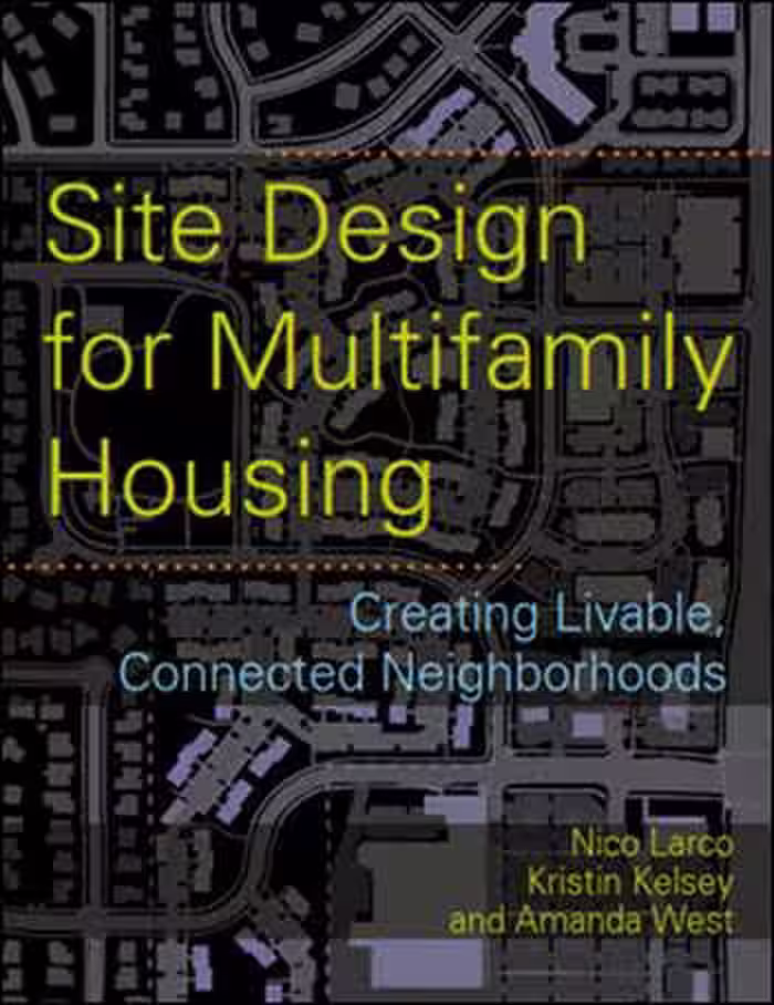 󾕇 دانلود کتاب Site Design for Multifamily Housing - دانلود کتاب های دانشگاهی