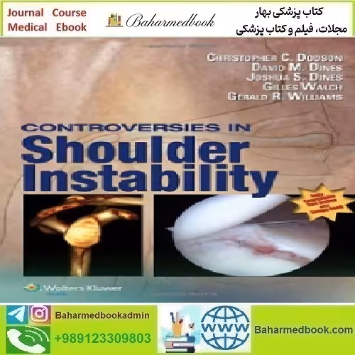 Controversies in Shoulder Instability 2014 TRUE PDF price 1€ - کتاب پزشکی بهار