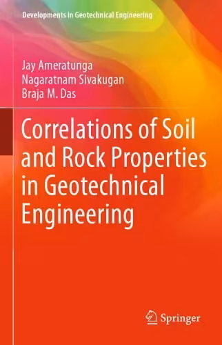 󾕇 دانلود کتاب Correlations Of Soil And Rock Properties In Geotechnical Engineering, 2015 - دانلود کتاب های دانشگاهی