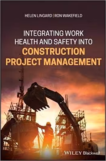 󾕇 دانلود کتاب Lingard H., Integrating Work Health and Safety into Construction Project Management, 2019 - دانلود کتاب های دانشگاهی