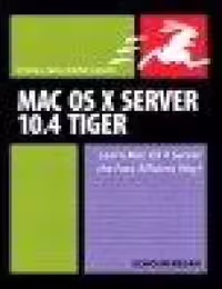 خرید و دانلود نسخه کامل کتاب Mac OS X Server 10.4 Tiger: Visual QuickPro Guide