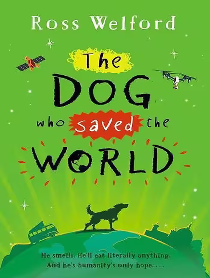 کتاب The Dog Who Saved the World سگی که دنیا را نجات داد اثر راس ولفورد