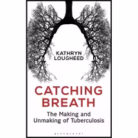 کتاب Catching Breath اثر Kathryn Lougheed انتشارات بلومزبری 