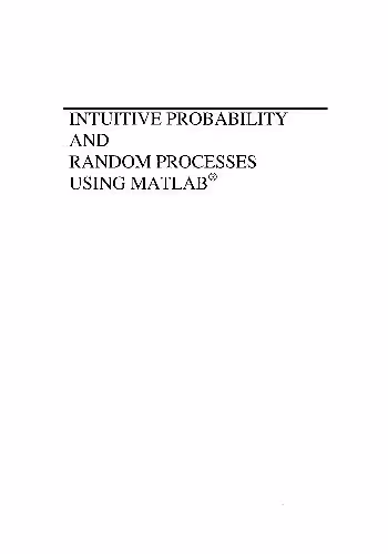 خرید و دانلود نسخه کامل کتاب Intuitive Probability and Random Processes using MATLAB