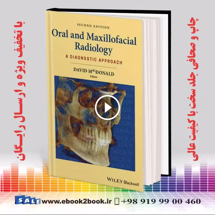 Oral and Maxillofacial Radiology: A Diagnostic Approach 2nd Edition