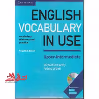 english vocabulary in use upper-intermediate fourth edition - فروشگاه کتاب اشراق