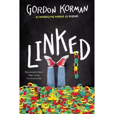 کتاب Linked اثر Gordon Korman انتشارات Scholastic Inc.