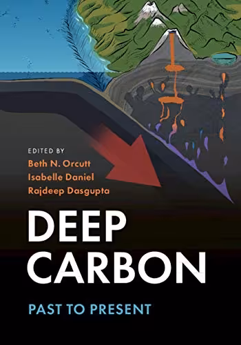 󾕇 دانلود کتاب Deep Carbon - Past To Present, 2020 - دانلود کتاب های دانشگاهی