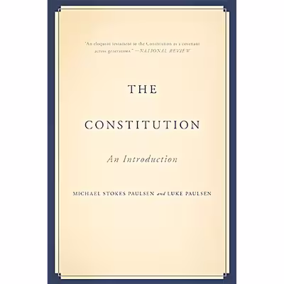 کتاب The Constitution اثر Michael Stokes Paulsen and Luke Paulsen انتشارات Basic Books