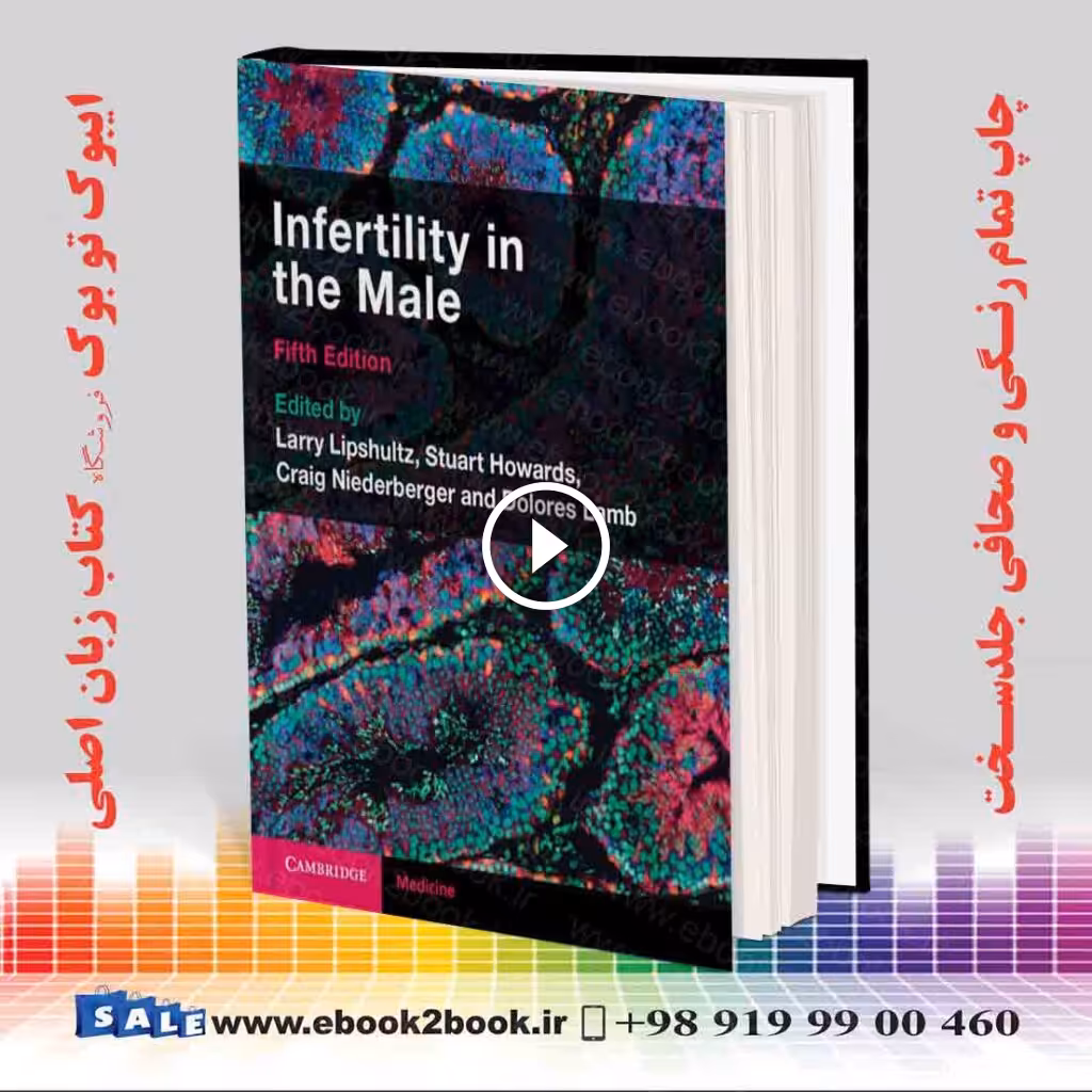 Infertility in the Male 5th Edition