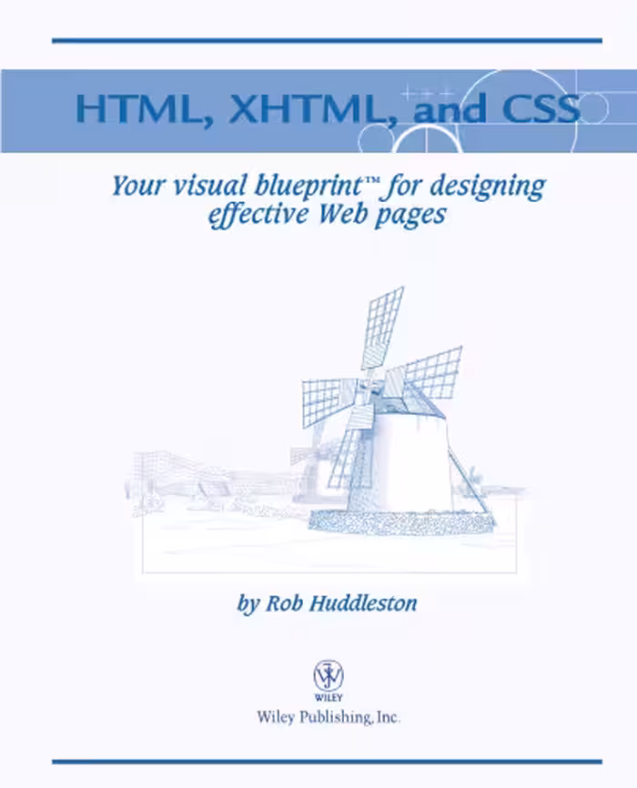 خرید و دانلود نسخه کامل کتاب HTML: Your visual blueprint for designing effective Web pages with HTML, CSS, and XHTML