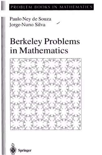 خرید و دانلود نسخه کامل کتاب Berkeley Problems in Mathematics (Problem Books in Mathematics)