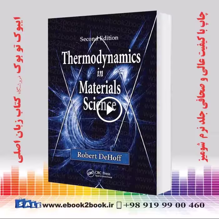 Thermodynamics in Materials Science 2nd Edition