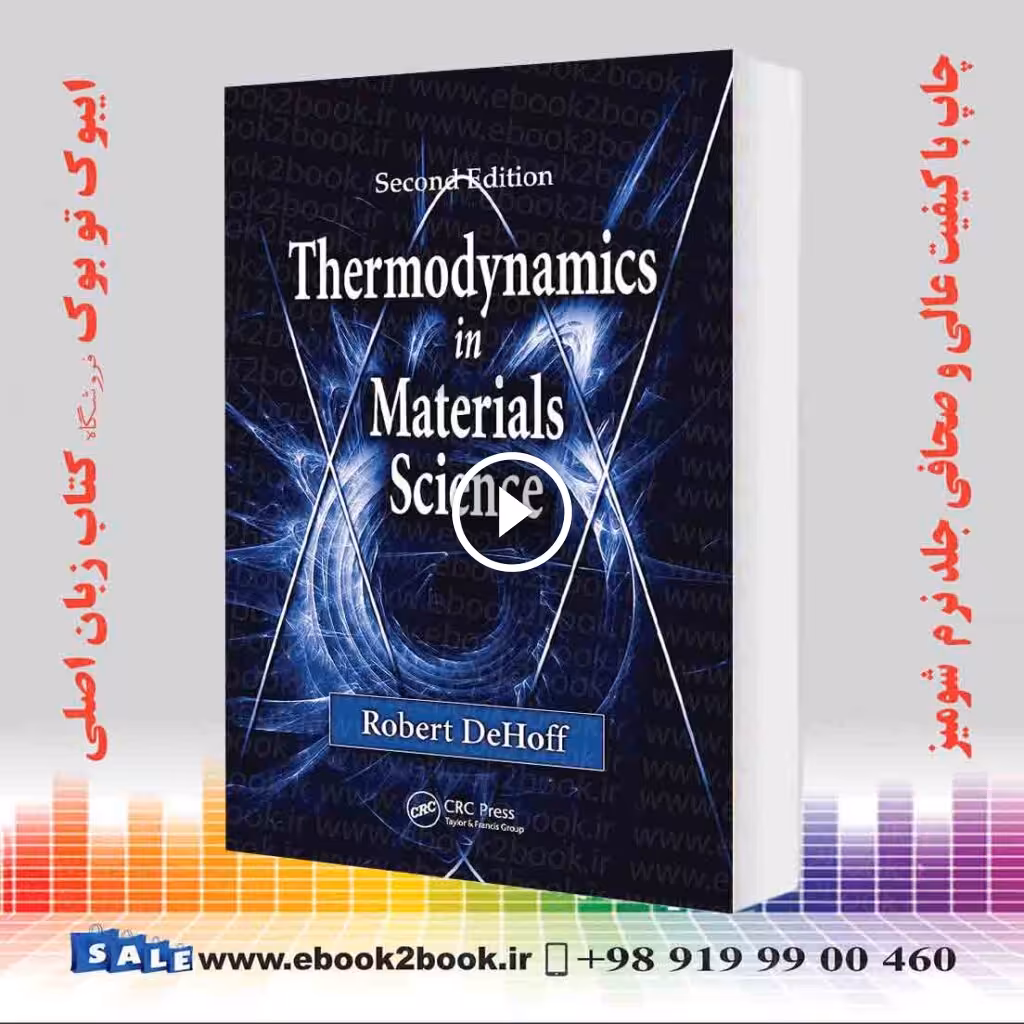 Thermodynamics in Materials Science 2nd Edition