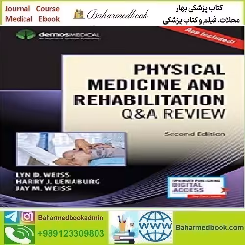 Physical Medicine and Rehabilitation Q&amp;A Review 2018