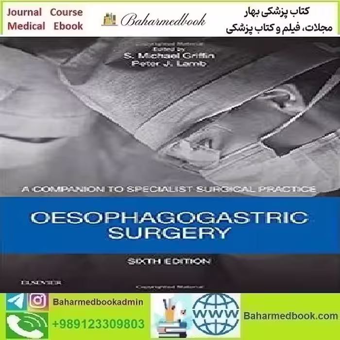 Oesophagogastric Surgery A Companion to Specialist Surgical