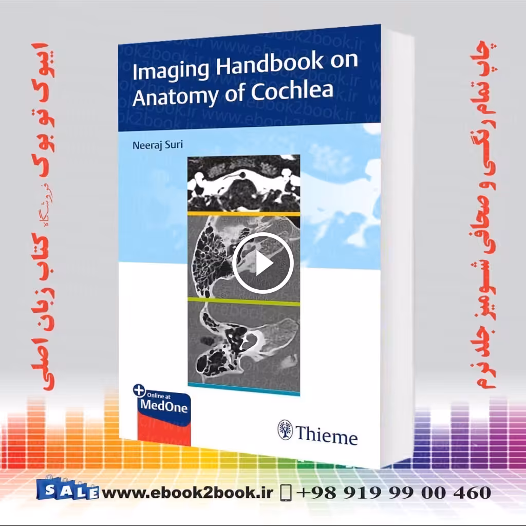 Imaging Handbook on Anatomy of Cochlea