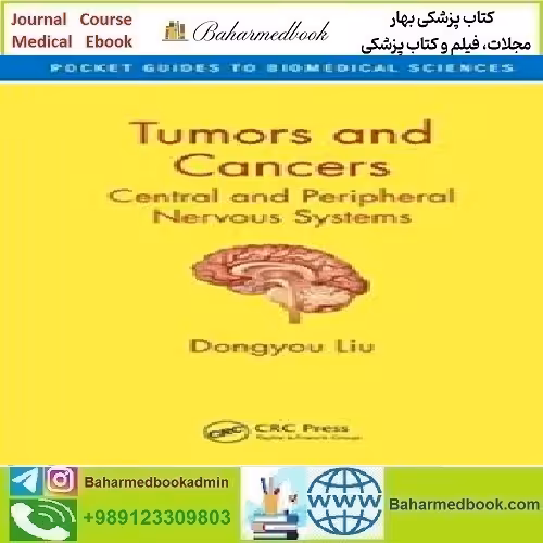 Tumors and Cancers Central and Peripheral Nervous Systems 2