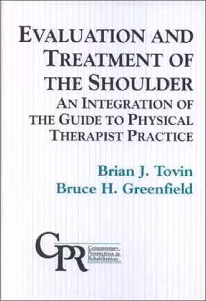 [PDF] دانلود کتاب Evaluation And Treatment Of The Shoulder - An Integration Of The Guide To Physical Therapist Practice, 2001