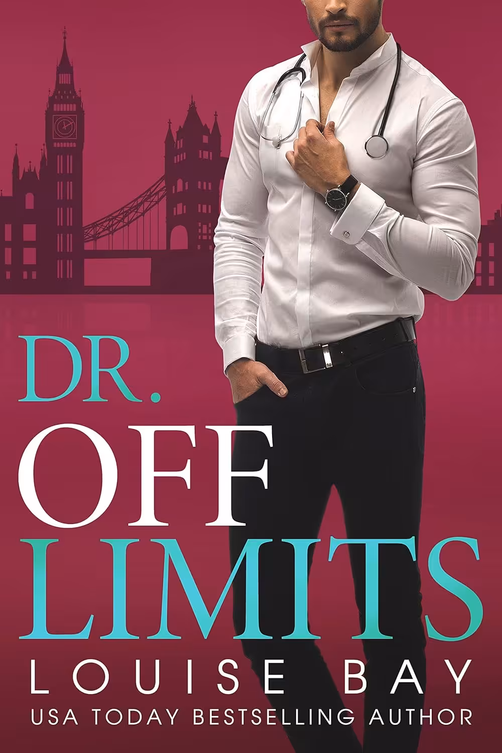Dr Off Limits (The Doctors Series Book 1)