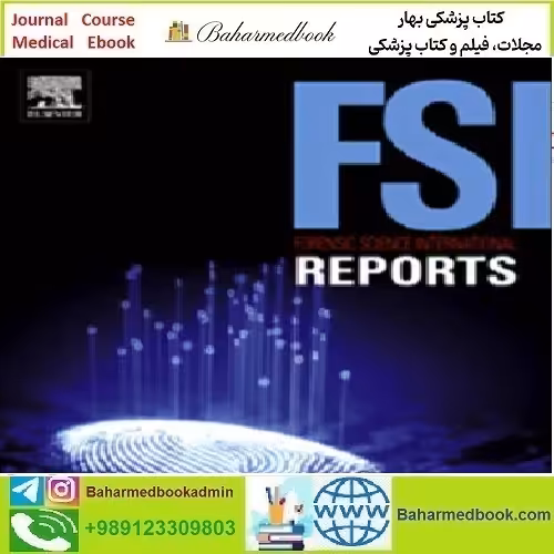 Forensic Science International Reports Volume 5 to 6 2022