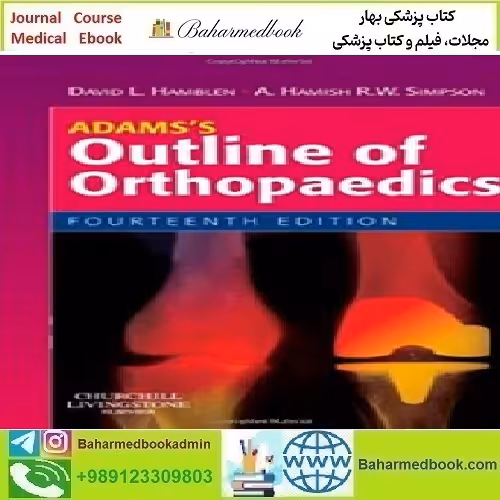 Adams's Outline of Orthopaedics 2010 TRUE PDF price 1€ - کتاب پزشکی بهار