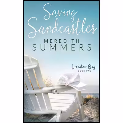 کتاب Saving Sandcastles اثر Meredith Summers انتشارات Leighann Dobbs Publishing