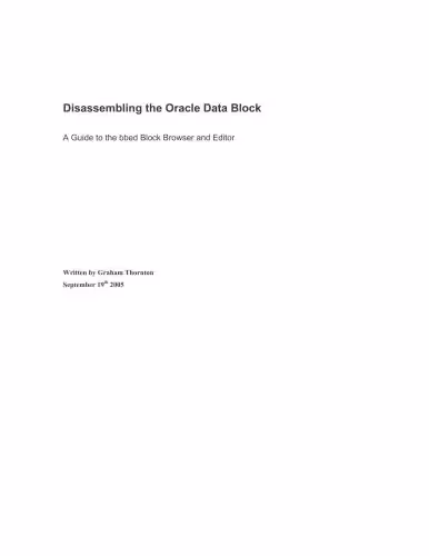 خرید و دانلود نسخه کامل کتاب Disassembling the Oracle Data Block