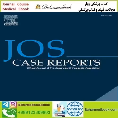 JOS Case Reports Volume 1 Issue 1 to 2 2022 TRUE PDF price 5€ - کتاب پزشکی بهار