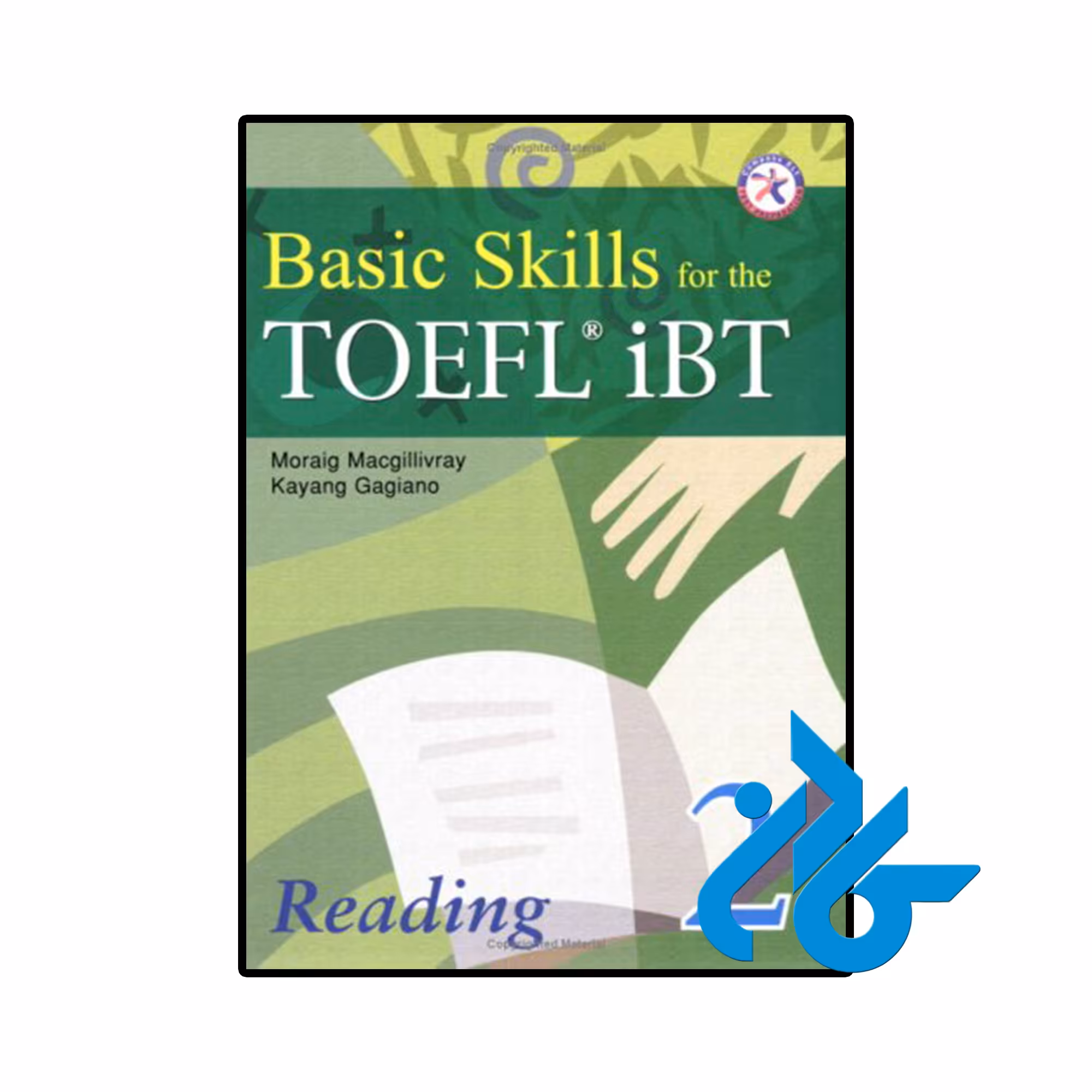 کتاب Basic Skills for the TOEFL iBT 2 Reading Book