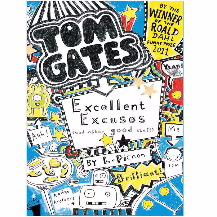 کتاب Tom Gates Excellent Excuses اثر L.Pichon انتشارات معیار علم