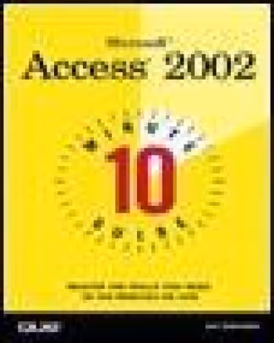 خرید و دانلود نسخه کامل کتاب 10 Minute Guide to Microsoft Access 2002