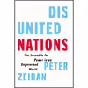 کتاب Disunited Nations اثر Peter Zeihan انتشارات Harper Business