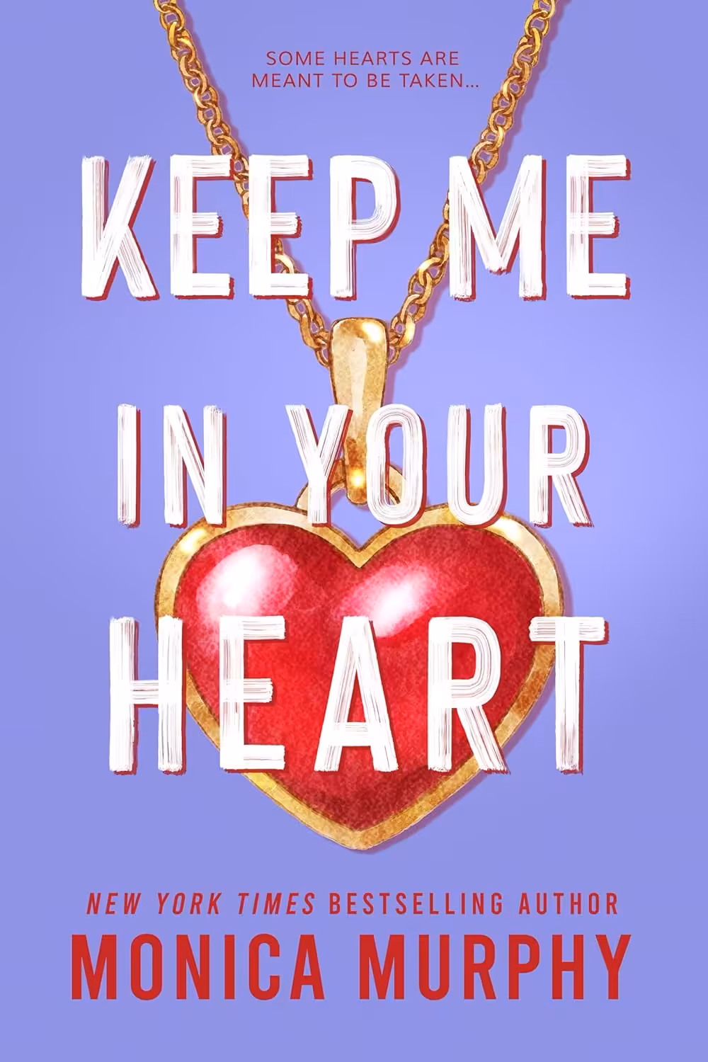 Keep Me in Your Heart (Lancaster Prep Next Generation Book 2) (متن کامل)