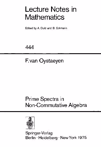 خرید و دانلود نسخه کامل کتاب Prime Spectra in Non-Communicative Algebra
