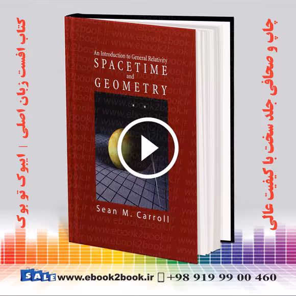 Spacetime and Geometry : An Introduction to General Relativity