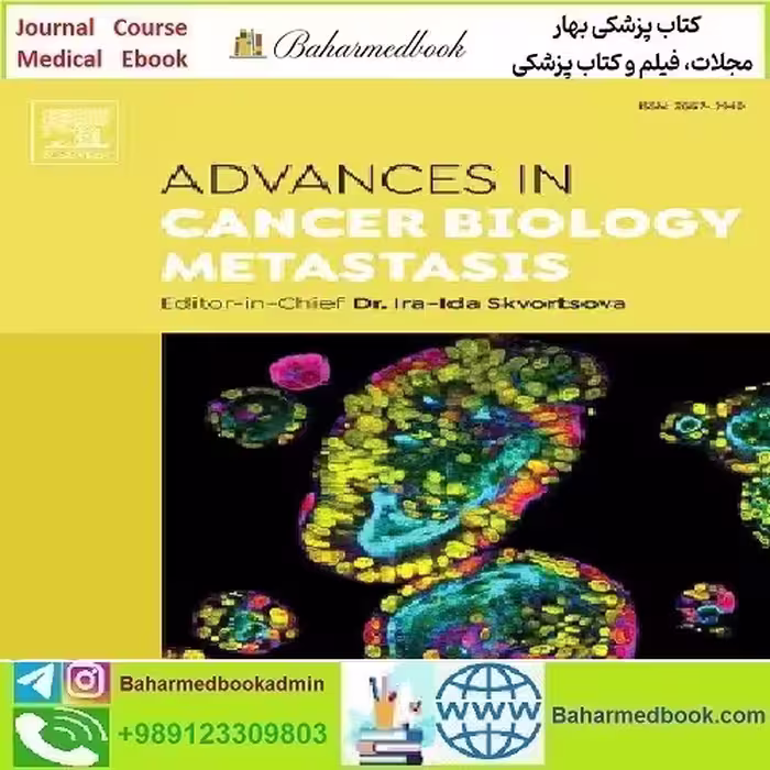 Advances in Cancer Biology Metastasis Volume 4 to 6 2022 TRU