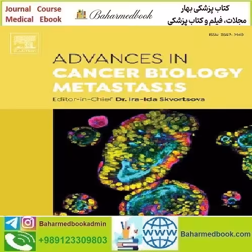 Advances in Cancer Biology Metastasis Volume 4 to 6 2022 TRU