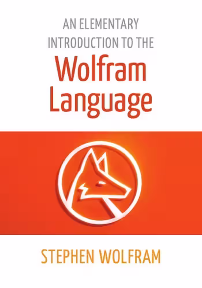 خرید و دانلود نسخه کامل کتاب An Elementary Introduction to the Wolfram Language