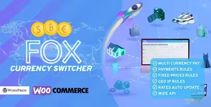 دانلود افزونه FOX Currency Switcher Professional برای ووکامرس