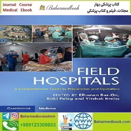 Field Hospitals A Comprehensive Guide to Preparation and