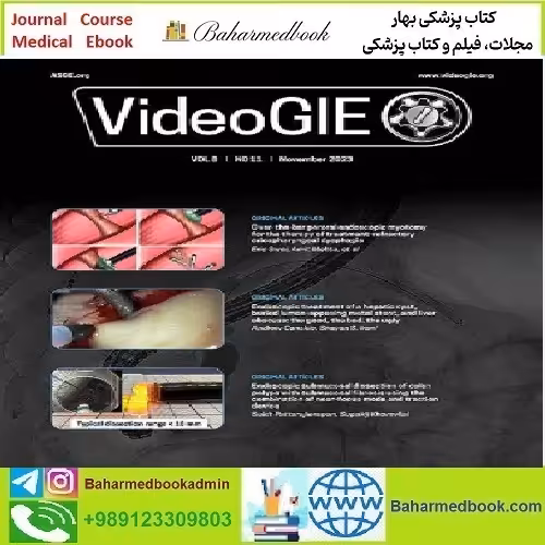 VideoGIE Volume 8 Issue 1 to 11 2023 TRUE PDF price 4€ - کتاب پزشکی بهار