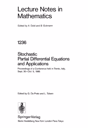 خرید و دانلود نسخه کامل کتاب Stochastic Partial Differential Equations and Applications: Proceedings of a Conference held in Trento, Italy, Sept. 30–Oct. 5, 1985