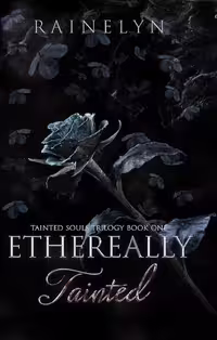 Ethereally Tainted (Tainted Souls Book 1)