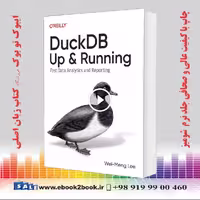 DuckDB: Up and Running: Fast Data Analytics and Reporting