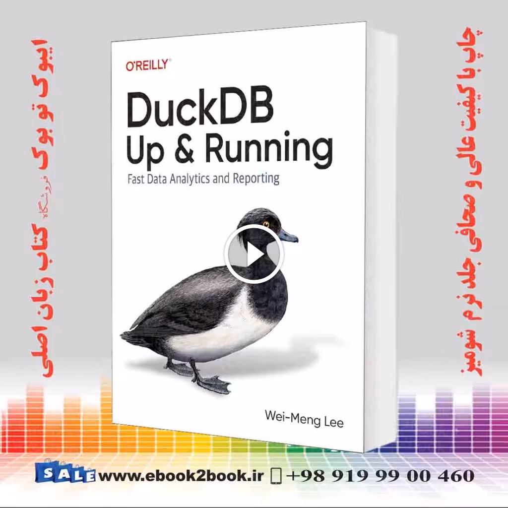 DuckDB: Up and Running: Fast Data Analytics and Reporting