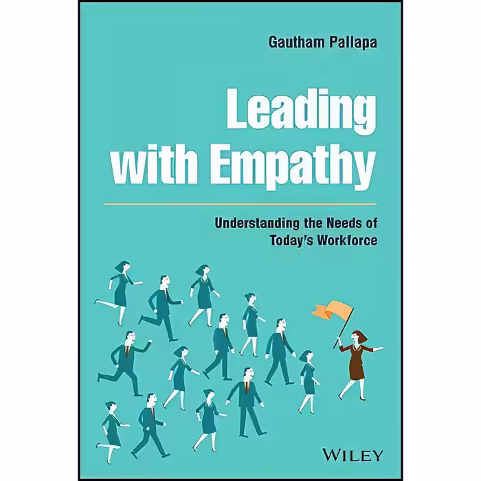 کتاب زبان اصلی Leading with Empathy اثر Gautham Pallapa