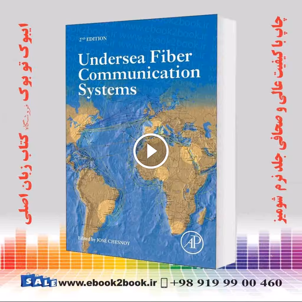Undersea Fiber Communication Systems 2nd Edition