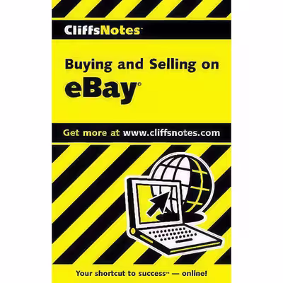 کتاب CliffsNotes Buying and Selling on eBay اثر Greg Holden انتشارات xCliffs Notes
